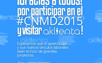 Gracias por acompañarnos en el #CNMD2015